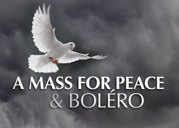 A Mass For Peace & Boléro | © Obrasso Concerts